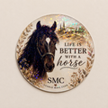 Life Is Better With a Horse – Handmade Magnet